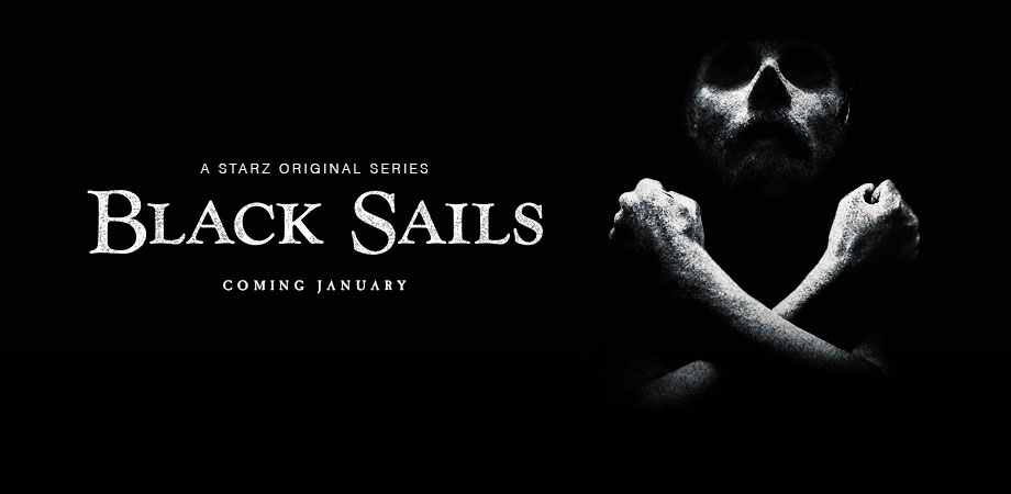 Black Sails (2014) – [මුහුදු මංකොල්ලකාරයෝ සමඟ සටනක්]