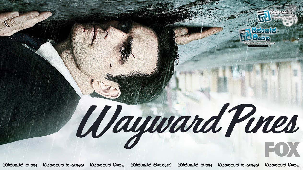 Wayward pines Season 02 | අදුරු යුගය