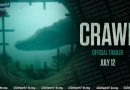 Crawl (2019) | පූර්ව ප්‍රචාරක පටය සිංහල උපසිරසි සමඟ