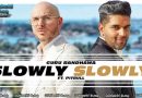 සිනමාවේ ගීත ලොවින් ඔබ්බට 36 |  SLOWLY SLOWLY (Guru Randhawa ft. Pitbull) | සිංහල උපසිරැසි සමඟ